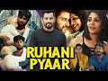RUHANI PYAAR BLOCKBUSTER ROMANCE COMEDY MOVIE HD 1080p LOVE MOCKTAIL