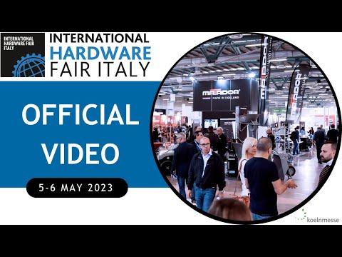 International Hardware Fair Italy 2023 - Official Video