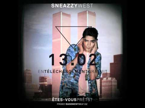 Vous ne l'etes pas - Sneazzy West