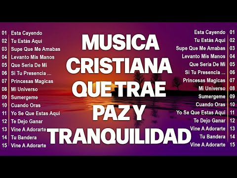 LEVANTO MIS MANOS / PODEROSAS ALABANZAS CRISTIANAS ADORACION / MUSICA CRISTIANA DE ADORACION PARA