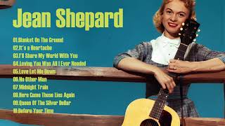 Jean Shepard Collection - Jean Shepard&#39;s Greatest Hits - Jean Shepard&#39;s Songs