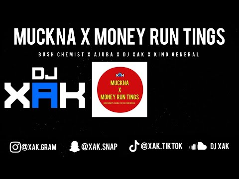 MUCKNA x MONEY RUN TINGS | BUSH CHEMIST | AJUBA | DJ XAK | KING GENERAL | [VIDEO]