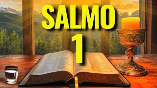 O PODER SALMO 1:  PROTEÇÃO CONTRA O MAL, BÊNÇÃOS E MILAGRES DIVINO | ORAÇÃO PODEROSA