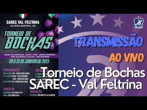 Transmissão Ao Vivo: Torneio de Bochas SAREC - Val Feltrina SemiFinal