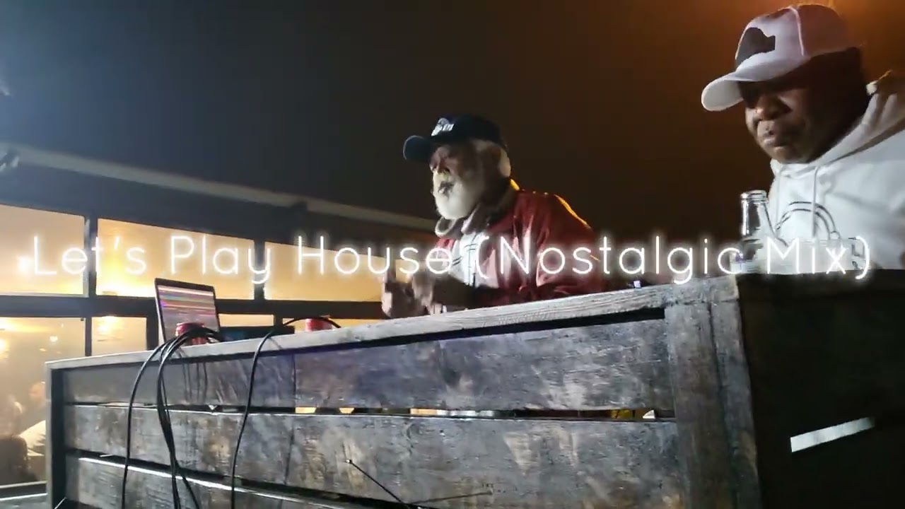 Let's Play House (Nostalgic Mix)