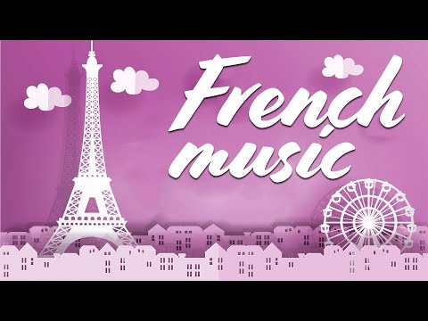 Romantic French Cafe Music - Relaxing French Accordion Instrumental Music - Bonjour, Paris