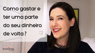 Como comprar com desconto e ter uma parte do seu dinheiro de volta?