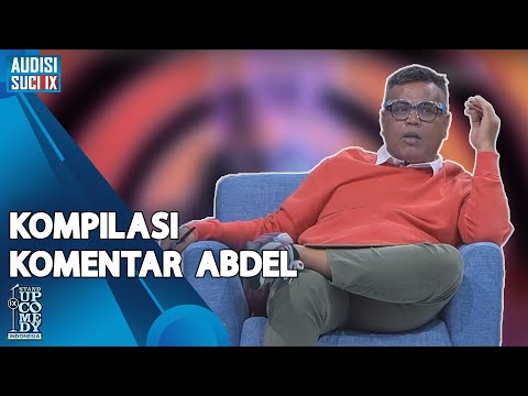 Kompilasi Komentar Abdel Achrian, NO DEBAT!!! - AUDISI SUCI IX