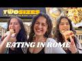 I Ate Whatever I Wanted In Rome For 7 Days Here S What Happened