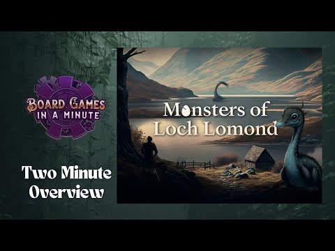 Two Minute Overview of Monsters of Loch Lomond