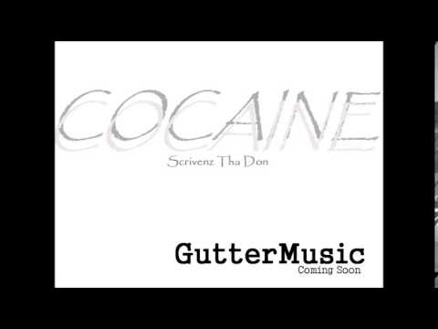 Cocaine - Scrivenz Tha Don