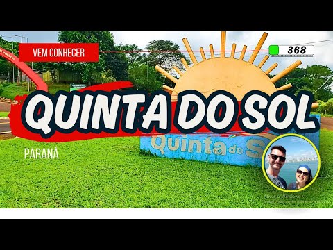368🔴 QUINTA DO SOL PR Como é a cidade de Quinta do Sol no Paraná?