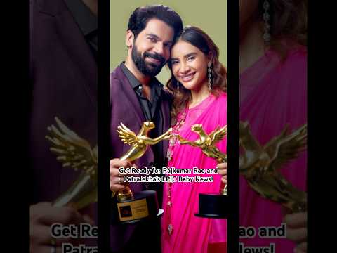 Get Ready for Rajkumar Rao - Patralekha's EPIC Baby News! 