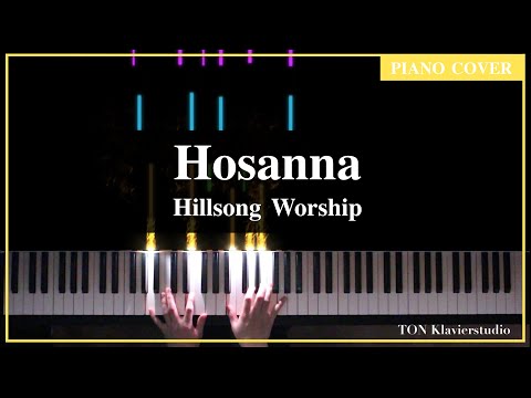 Hillsong Worship - Hosanna / For Those Who Are To Come  (Piano cover)