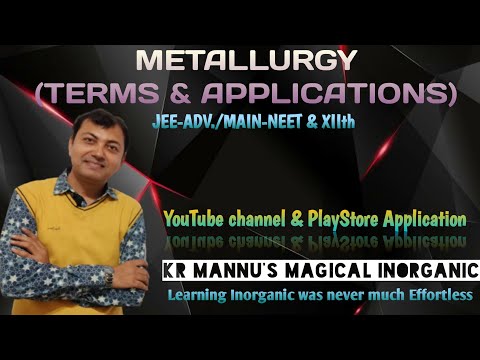METALLURGY (TERMS & APPLICATIONS)