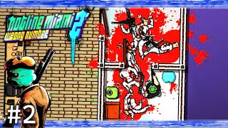 【鬼畜死にゲー】電話一本マフィアお掃除【HOTLINE MIAMI2:Wrong Number】＃2