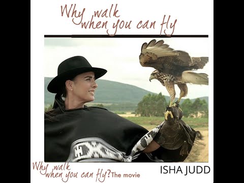 Isha Judd Documentary: Why Walk When You Can Fly?