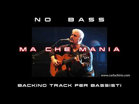 Ma che mania Pino Daniele NO BASS backing track per bassisti Suona tu il Basso (Bassless)
