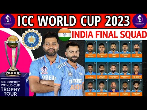 ICC World Cup 2023 | Team India Final Squad | India 15 Members Squad For World Cup 2023