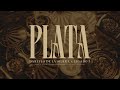 Plata Dareyes De La Sierra Legado 7 Lyric Video