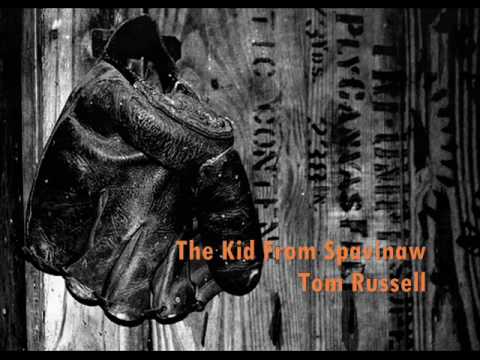The Kid From Spavinaw - Tom Russell