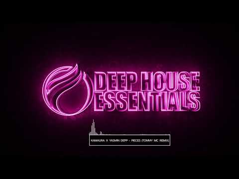 Kamaura x Yasmin Depp - Pieces (Tommy Mc Remix)