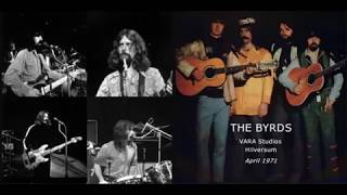 The Byrds - Live From Vara Studio Hilversum (Holland) April 1971 + Bonus Interviews