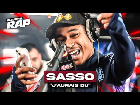 [EXCLU] Sasso - J'aurais dû #PlanèteRap