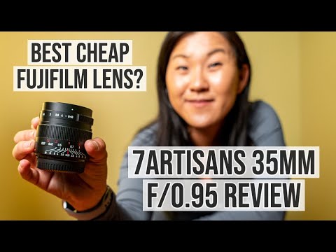 Best CHEAP Fujifilm Lens? 7Artisans 35mm f/0.95 Review