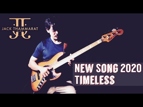 New Song! Jack Thammarat Band - Timeless with May Patcharapong