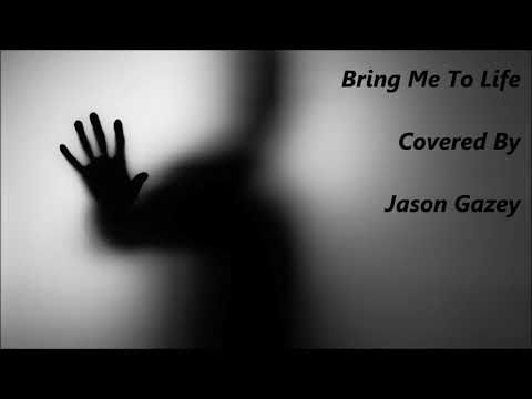 Jason Gazey - Bring Me To Life - Evanescence - Vocal Cover 2019
