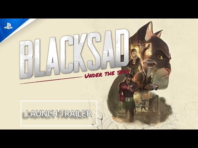 Video - Blacksad: Under the Skin (PC)