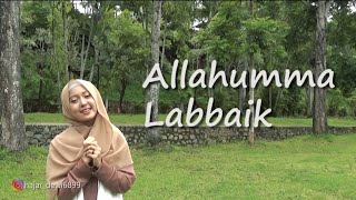 Download lagu ALLAHUMMA LABBAIK (Cover by Dewi Hajar) mp3 Download lagu ALLAHUMMA LABBAIK (Cover by Dewi Hajar) mp3
