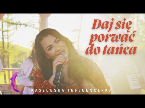Kaszubska Influencerka - DAJ SIĘ PORWAĆ DO TAŃCA (Official Video 2025) PREMIERA! HIT
