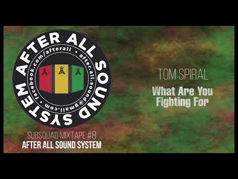 Subsquad Mixtape #8 - After All Sound System