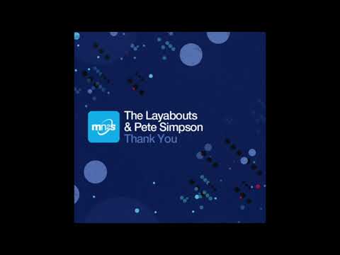 The Layabouts & Pete Simpson - Thank You (Reelsoul Vocal Mix)