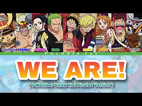 One Piece Lyrics: We Are! One Piece op 1 lyrics and download link