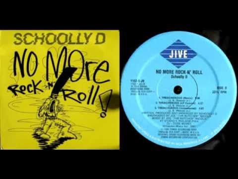 SCHOOLLY D - No More Rock N' Roll (12") / Side B: Treacherous - 1988