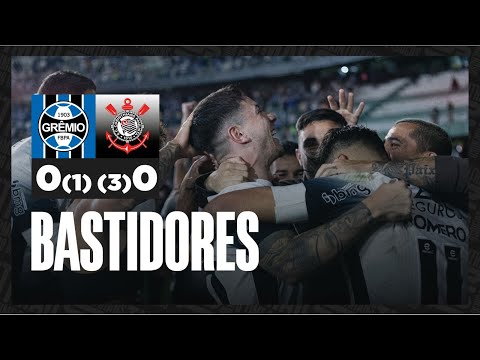Bastidores | Grêmio 0 (1) x (3) 0 Corinthians | Copa do Brasil 2024