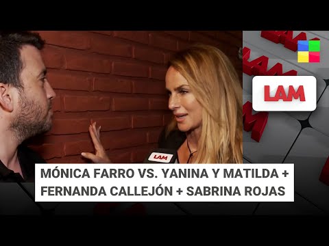 Mónica Farro, Yanina Y Matilda + Callejón + Sabrina Rojas #LAM | Programa completo (19/09/25)