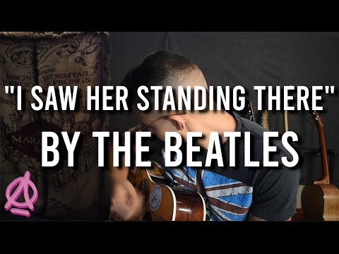 "I Saw Her Standing There" (The Beatles Acoustic Cover)