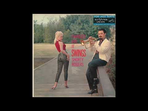 Chances Are It Swings - Shorty Rogers & His Orchestra 1959 Mono (RCA Victor) LP