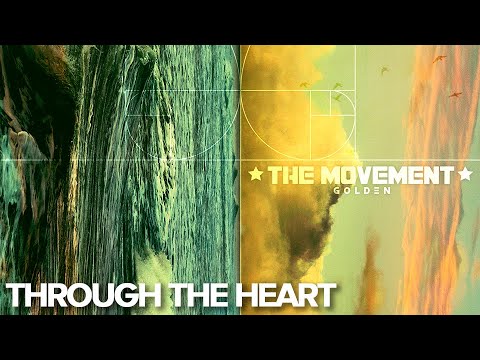 The Movement - Through The Heart (Official Audio)