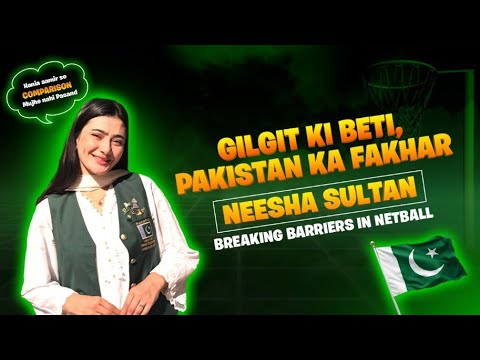 Neesha Sultan: Changing Pakistan’s Sports Culture Through Netball & Beyond
