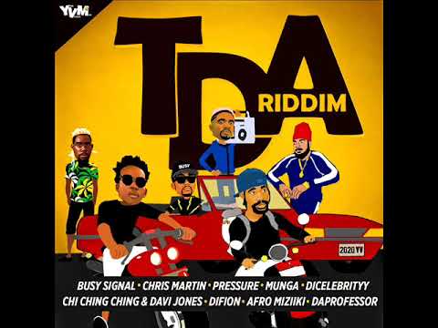 TDA Riddim Mix (Full) Feat. Busy Signal, Chris Martin, Pressure Busspipe (November 2020)