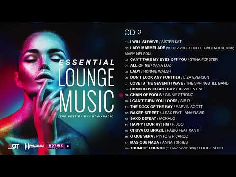 ESSENTIAL LOUNGE MUSIC | The Best Of by Hotmixradio [CD2]