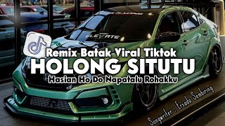 Download lagu DJ HOLONG SITUTU - SAYANG KEL AKU || REMIX BATAK TERBARU 2025 mp3