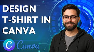 How To Design T-Shirt In Canva [2026 Guide]
