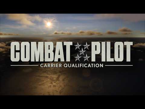 Combat Pilot: Carrier Qualification Alpha Trailer