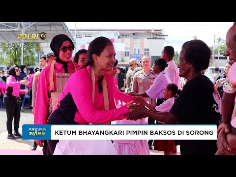 KETUA UMUM BHAYANGKARI Ny JULIATI SIGIT PRABOWO GELAR BAKTI SOSIAL DI PAPUA BARAT